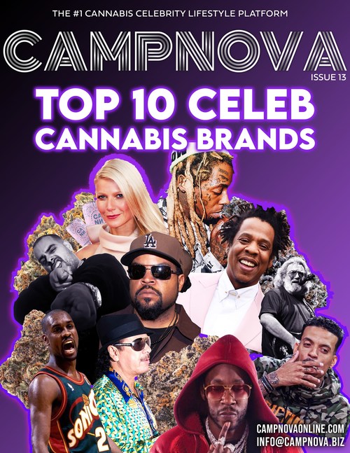 CampNova Announces the Top 10 Celebrity Cannabis Brands and you will never guess who is number one!