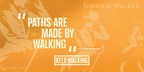 Johnnie Walker Launches New Keep Walking Campaign To Get The World Moving Again