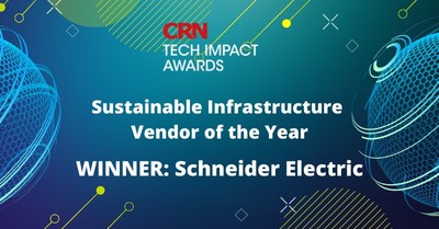 Schneider Electric Wins ‘Sustainable Infrastructure Vendor of the Year’ at the CRN UK Tech Impact Awards (CNW Group/Schneider Electric Canada Inc.)