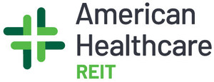 American Healthcare REIT ("AHR") Announces First Quarter 2024 Results