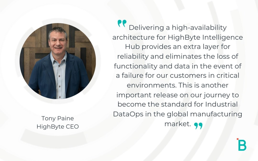 HighByte Announces Latest Industrial DataOps Solution to Meet High-Availability Requirements for Critical Environments - Vimarsana News