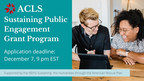 The American Council of Learned Societies Launches Sustaining Public Engagement Grant Program