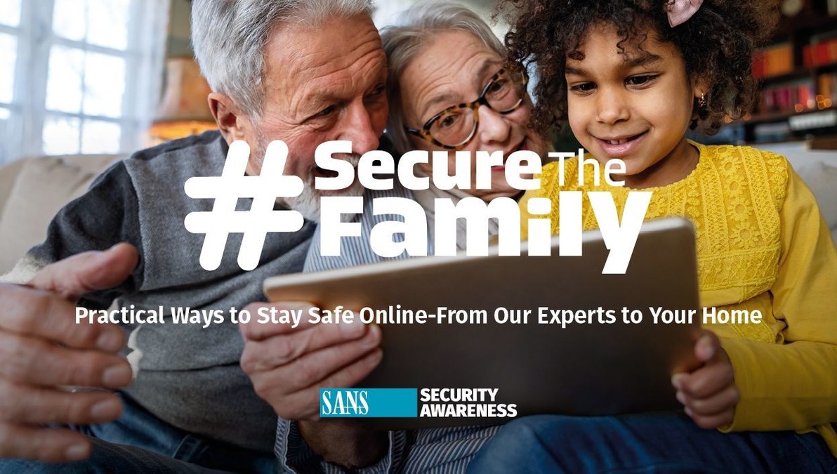 SANS Institute Introduces #SecureTheFamily Campaign To Help Protect Families Online - Vimarsana News