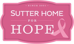 21st Annual Sutter Home For Hope Campaign To Drive $60,000 Donation To National Breast Cancer Foundation