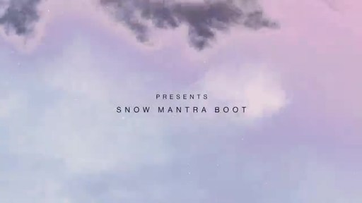 Snow Mantra Boots