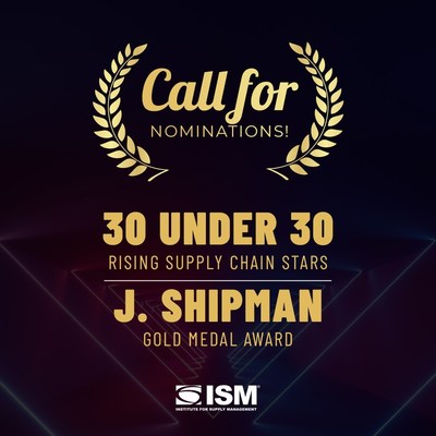 ISM Opens Call for Nominations for 30 Under 30 Rising Supply Chain Stars and J. Shipman Gold Medal Award
