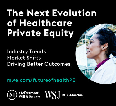 McDermott, WSJ Intelligence Research Collaboration Uncovers Significant Shift in Healthcare Private Equity