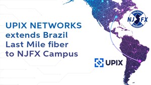 UPIX Networks Extends Brazil Last Mile fiber to NJFX Campus