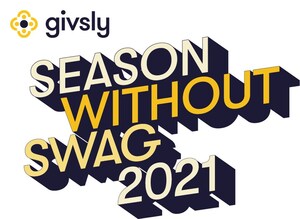 Givsly Kicks-off Second Annual "Season Without Swag," Providing an Alternative to Traditional Corporate Holiday Gifting
