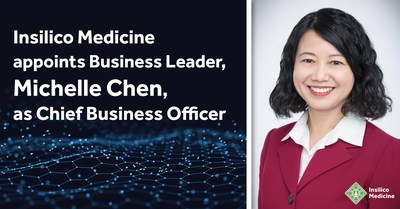 Insilico Medicine Appoints Business Leader, Michelle Chen, as Chief Business Officer (PRNewsfoto/Insilico Medicine)
