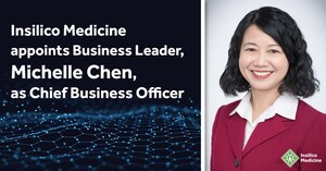 Insilico Medicine Appoints Business Leader, Michelle Chen, as Chief Business Officer