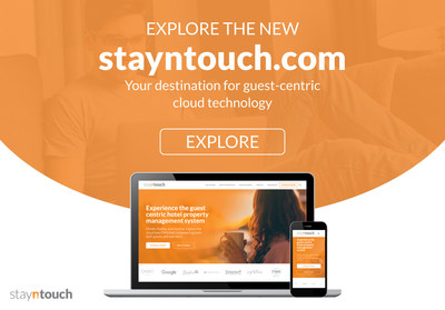 stayntouch Launches New Website & Unveils Mission to Help Hotels Deliver Unburdened Hospitality with Guest-Centric Technology