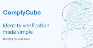 London-based Startup ComplyCube Boosts SaaS Offering with Multi Bureau Checks to Tackle Identity Fraud