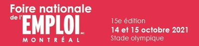 Foire nationale de l'emploi 14-15 octobre, Stade olympique 275 entreprises qui recrutent (Groupe CNW/Foire nationale de l''emploi)