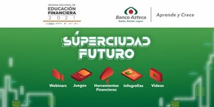 'Aprende y Crece' del Banco Azteca quiere que más mexicanos aprendan sobre educación financiera
