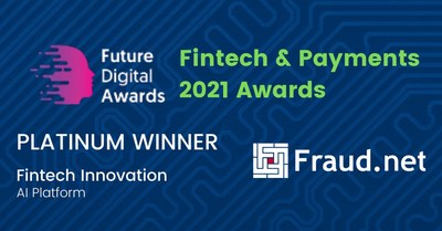 Fraud.net is proud to announce that it has won the 2021 Platinum Juniper Research Future Digital Award for  
