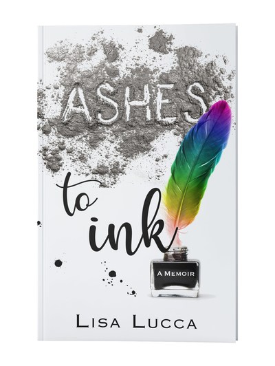 Ashes to Ink: A Memoir cover
