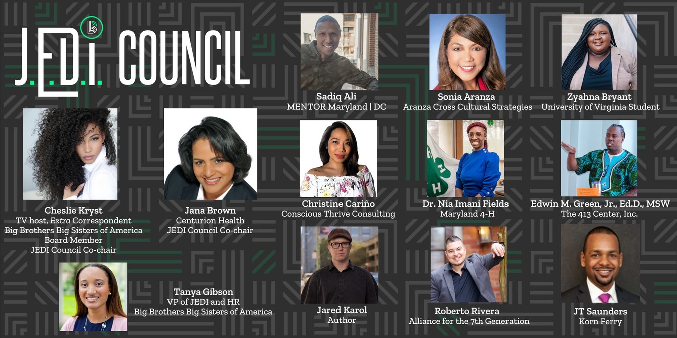 Big Brothers Big Sisters Of America Taps Prominent Leaders For Justice Equity Diversity And Inclusion Council Reinforcing Its Commitment To Serving All Young People - Vimarsana News