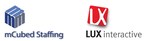 mCubed Staffing &amp; LUX interactive Join Forces