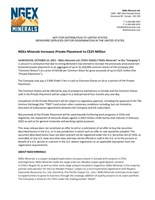 NGEx Minerals Increases Private Placement to C$25 Million