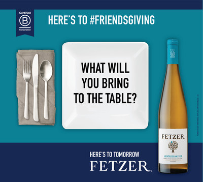 Fetzer®, the iconic California vintner, has announced its biggest-ever Thanksgiving campaign: “Here’s to #Friendsgiving” offers a 2021 take on traditional Thanksgiving campaigns, as America’s most diverse generation yet comes to the table with new ways to connect – and new foods to favorite – this holiday.