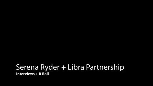 B-Roll: Serena Ryder + Libra Partnership