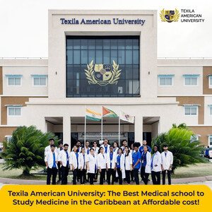 Texila American University विदेश में मेडिकल की पढ़ाई का एक शीर्ष विकल्प है