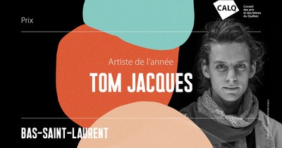Tom Jacques remporte le prix du CALQ - Artiste de l'anne au Bas-Saint-Laurent (Groupe CNW/Conseil des arts et des lettres du Qubec)
