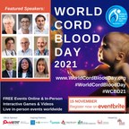 Innovative Cancer Treatments, Research in Regenerative Medicine and Gene Therapy to Be Presented at World Cord Blood Day 2021