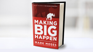 International Bestselling Author Releases Second Business Book MAKING BIG HAPPEN: Applying the Make BIG Happen System to Grow Big