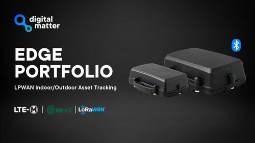 Digital Matter's new 'Edge' device portfolio brings the battery power savings of Cloud-based location solving to indoor/outdoor Internet of Things (IoT) asset tracking and management applications.