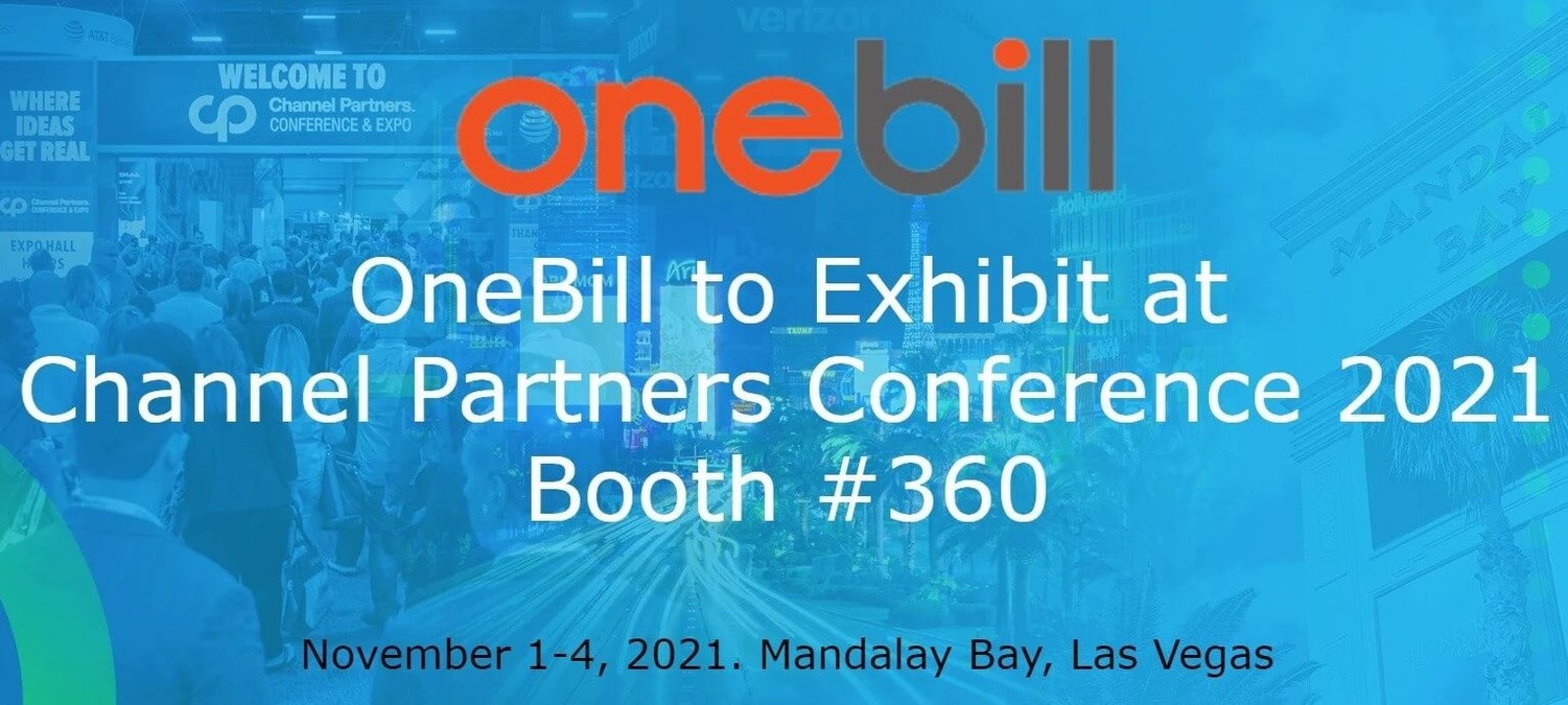 OneBill to Exhibit at Channel Partners Conference & Expo 2021, Booth #360 - Vimarsana News