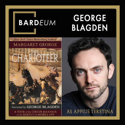 George Blagden (Vikings, Versailles) guides visitors through the Circus Maximus in The Charioteer written by Margaret George on the BARDEUM Mobile App