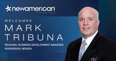 Mark Tribuna Hired as New American Funding’s Regional Business Development Manager