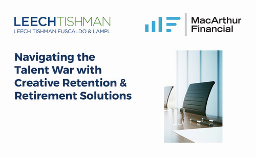 Navigating the Talent War with Creative Retention & Retirement Solutions
