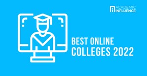 The Best Online Colleges and Top Online Master's Degree Programs --AcademicInfluence.com Ranks the Best for 2022