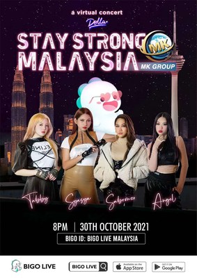 Bigo Live and MK Group Presents DOLLA - Stay Strong Malaysia Live Virtual Charity Concert