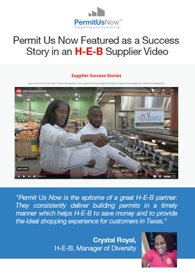 Helen Callier, President and Moruf Jimoh, Technical Manager of PermitUsNow featured in an H-E-B Grocery supplier video for obtaining construction permits in a timely manner and making positive impacts to H-E-B's bottom-line and creating the ideal shopping experience for customers.