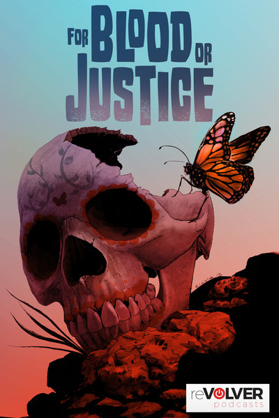 Scripted Audio Drama For Blood Or Justice Poster Art Season 1