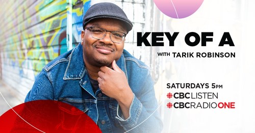 Tarik Robinson Named New Producer and Host of CBC Radio One's KEY OF A (CNW Group/CBC Calgary)