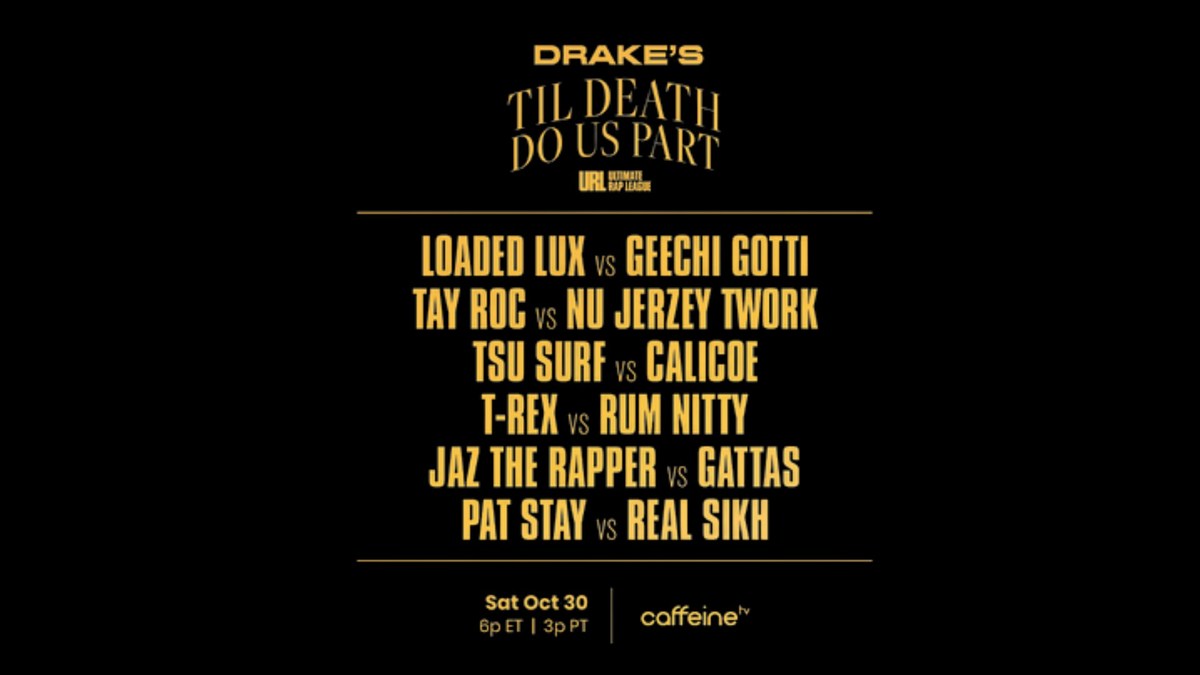 Drake Partners with The Ultimate Rap League and Caffeine to Throw a Battle Rap Event for His Birthday Called 'Til Death Do Us Part' - Vimarsana News