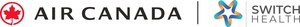 Air Canada Offers Industry's Most Comprehensive Travel Testing Options in Partnership with Switch Health, Including Self-Administered Tests