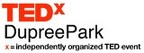 TEDxDupreePark Highlights Diverse Group of Thought Leaders