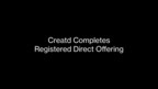 Creatd Completes Registered Direct Offering Priced At-The-Market Under Nasdaq Rules