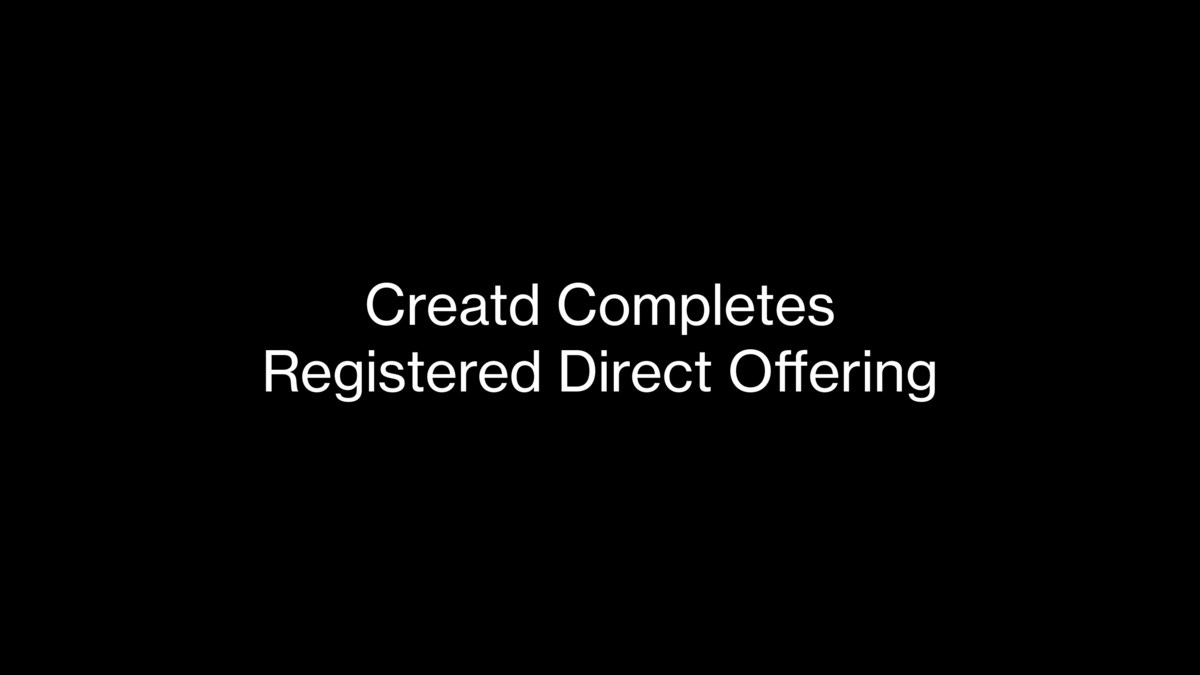Creatd Completes Registered Direct Offering Priced At-The-Market Under Nasdaq Rules - Vimarsana News