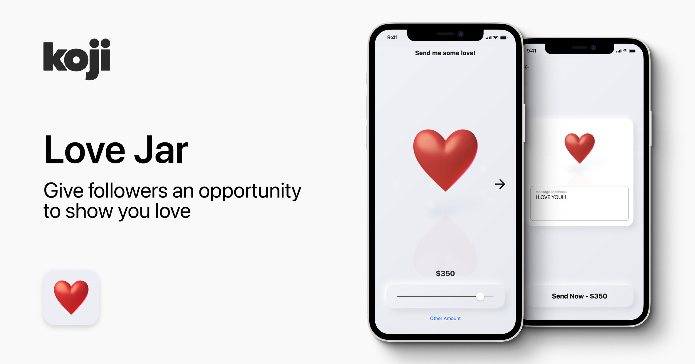 Creator Economy Platform Koji Announces "Love Jar" App