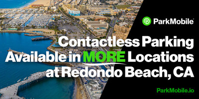 ParkMobile to Expand Its Services in the City of Redondo Beach to Cover More Locations for Contactless Parking Payments