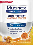 Painful Sore Throats Meet Their Match - Mucinex® Introduces Mucinex InstaSoothe, a New Line of Lozenges and Spray to Help Fight Against Sore Throat Pain and Irritation