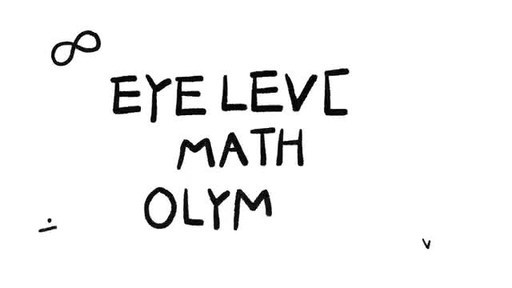 Eye Level将于今年11月举办2021年眼平数学奥林匹克竞赛(Eye Level Math Olympiad)