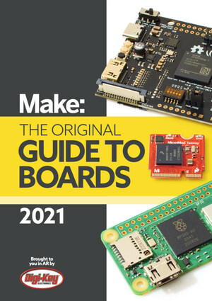 Digi-Key and Make: Announce 2021 Boards Guide and Companion Augmented Reality App